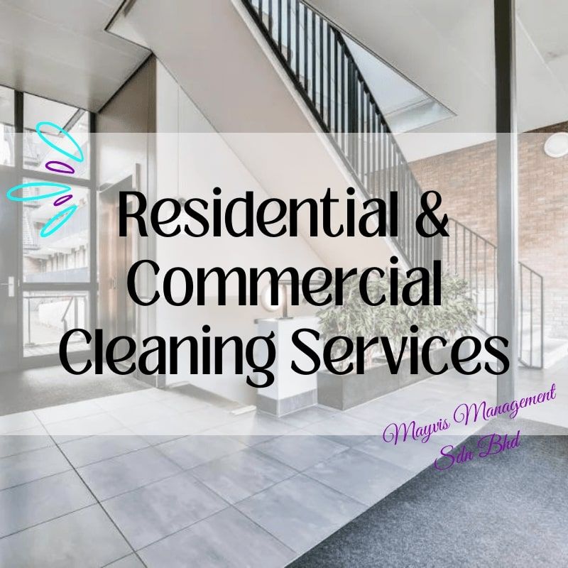 Residential & Commercial Cleaning Services